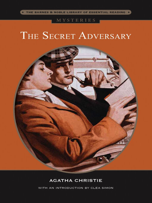 Title details for The Secret Adversary (Barnes & Noble Library of Essential Reading) by Agatha Christie - Available